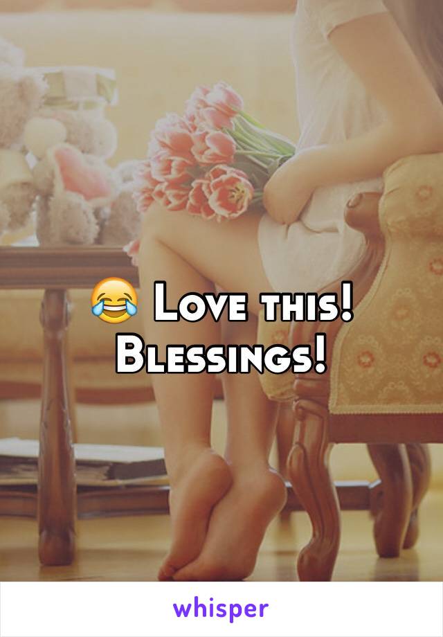 😂 Love this! Blessings!