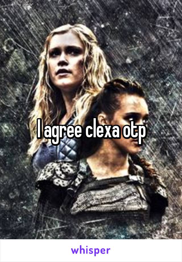 I agree clexa otp