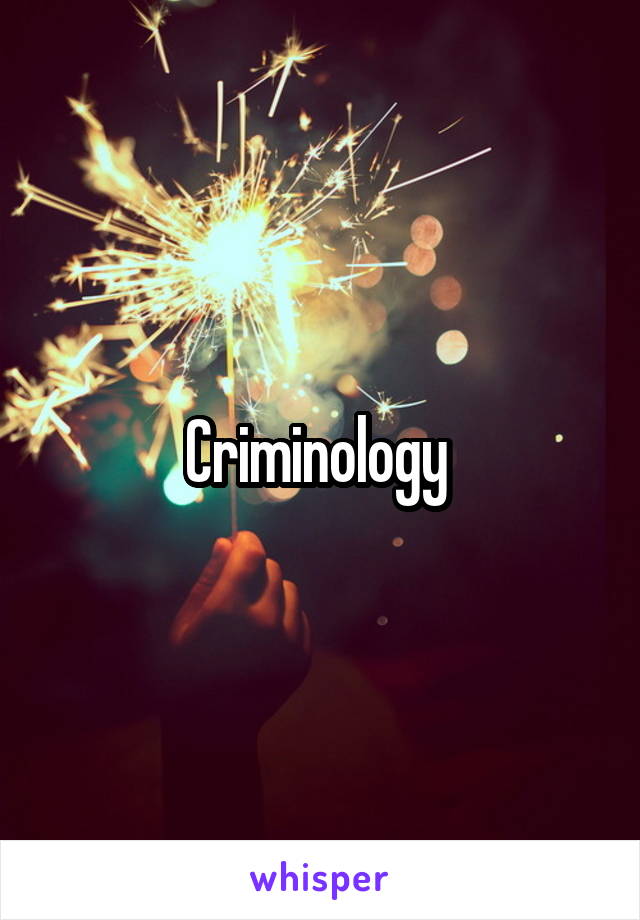 Criminology 