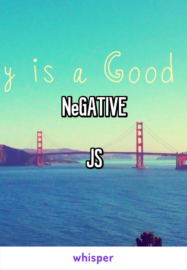 NeGATIVE

JS