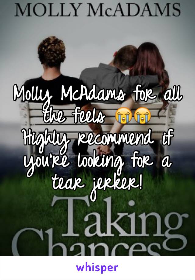 Molly McAdams for all the feels 😭😭
Highly recommend if you're looking for a tear jerker! 