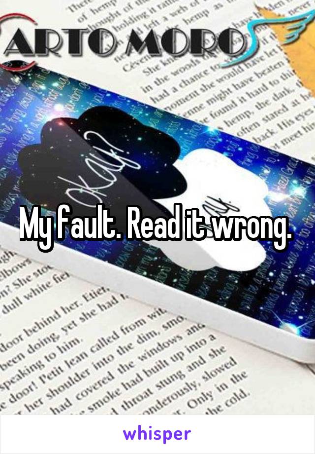 My fault. Read it wrong. 