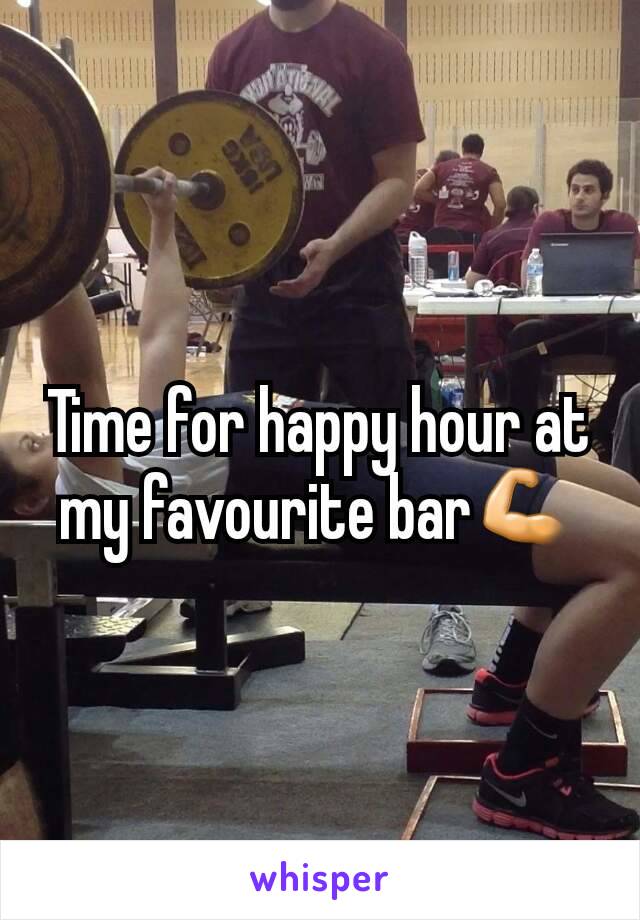 Time for happy hour at my favourite bar💪