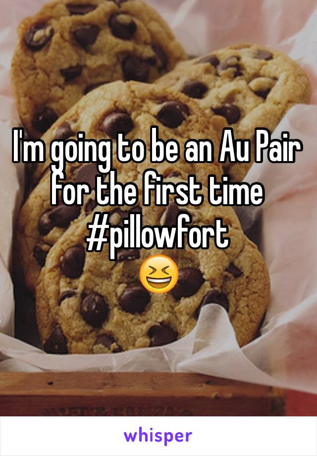 I'm going to be an Au Pair for the first time
#pillowfort
😆
 