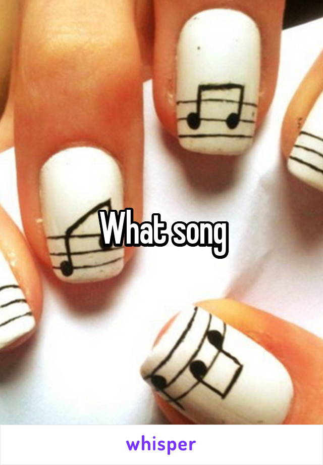 What song