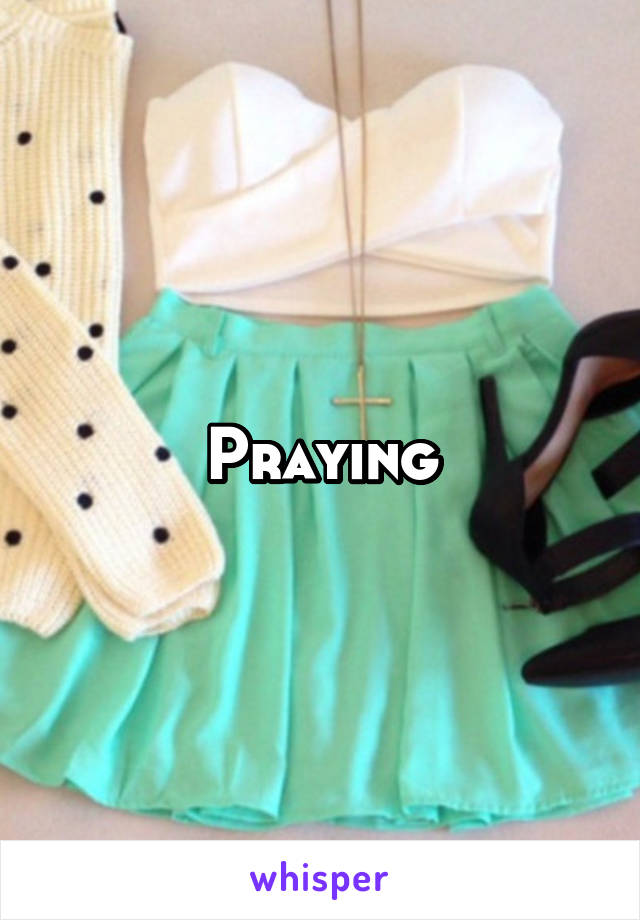 Praying