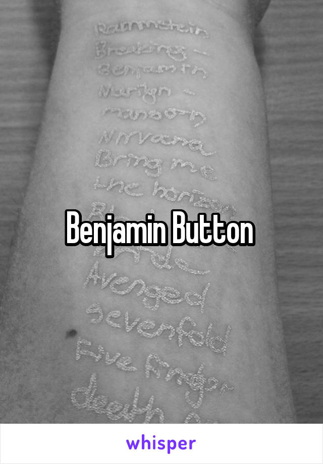 Benjamin Button 