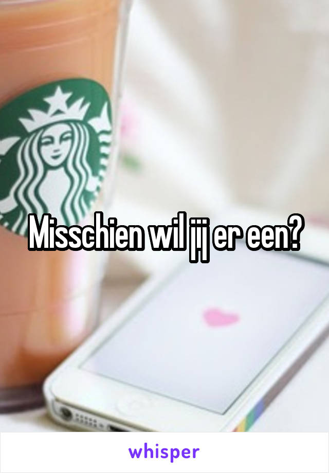 Misschien wil jij er een?