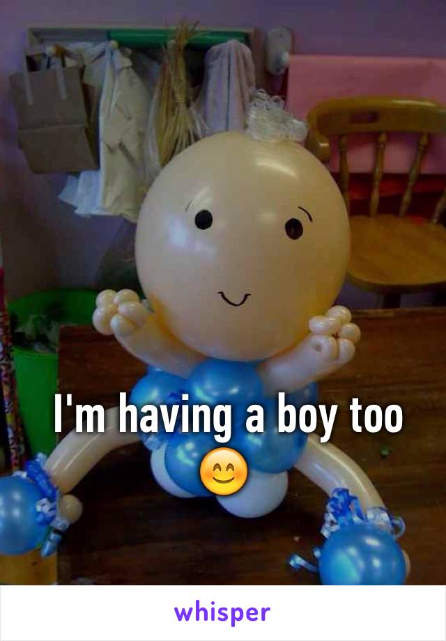  I'm having a boy too 😊