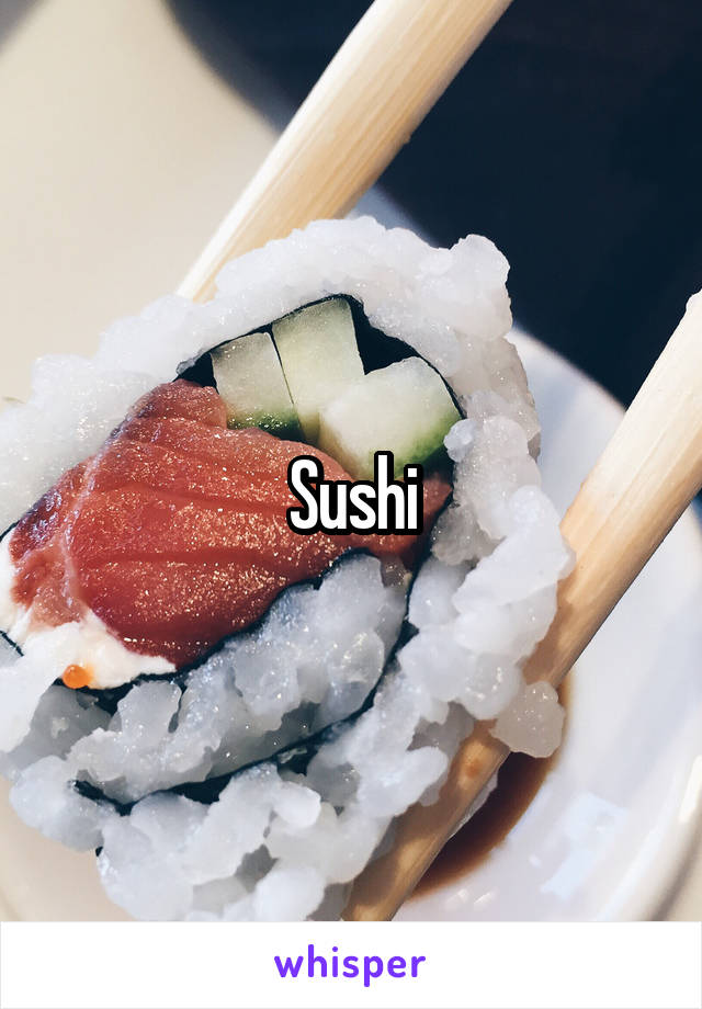 Sushi