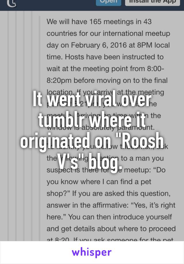 It went viral over tumblr where it originated on "Roosh V's" blog. 