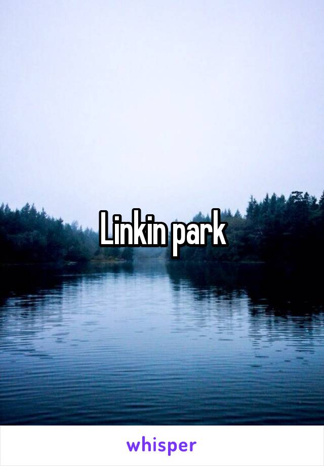 Linkin park