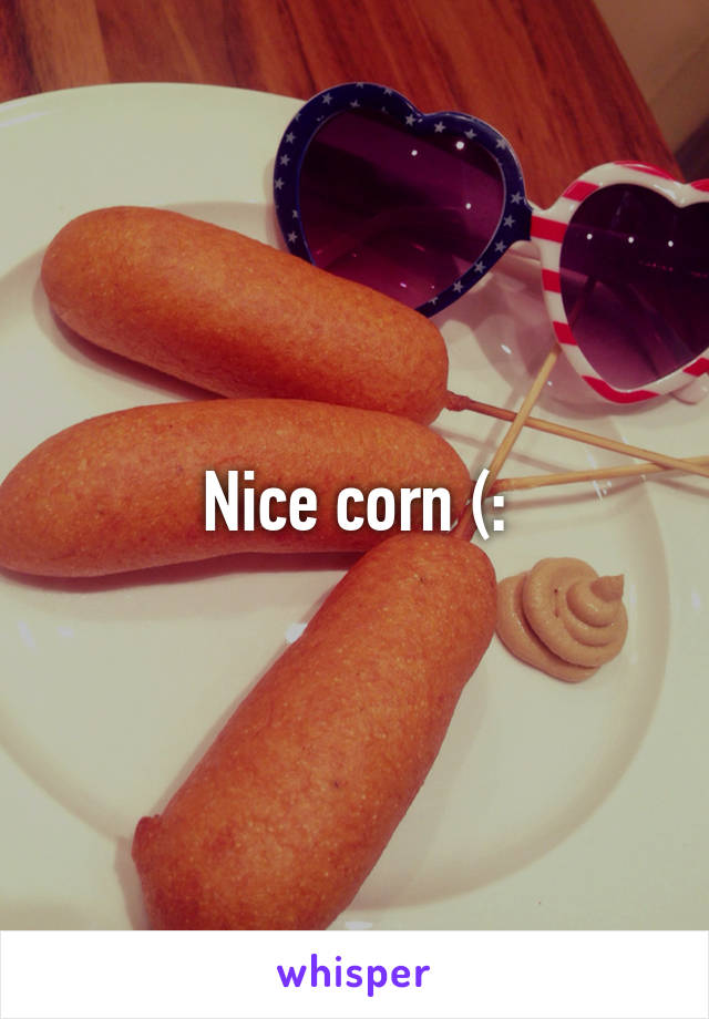 Nice corn (: