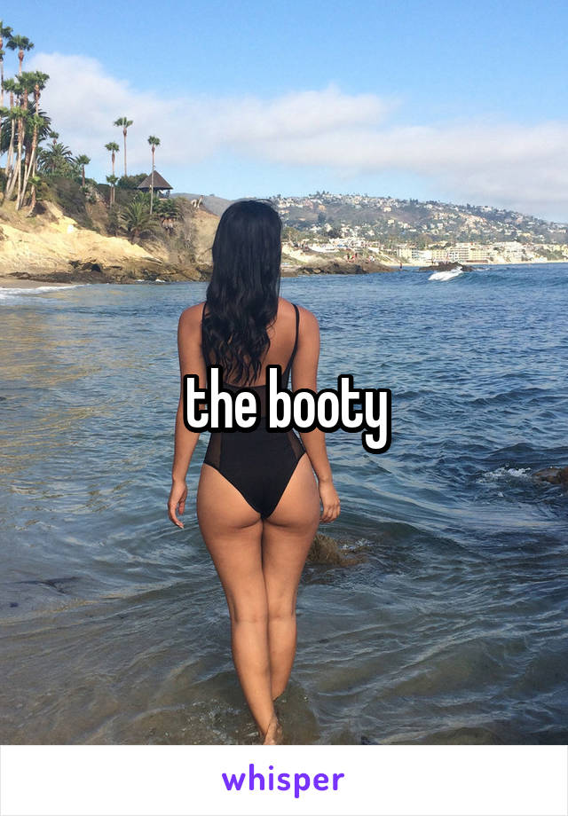 the booty