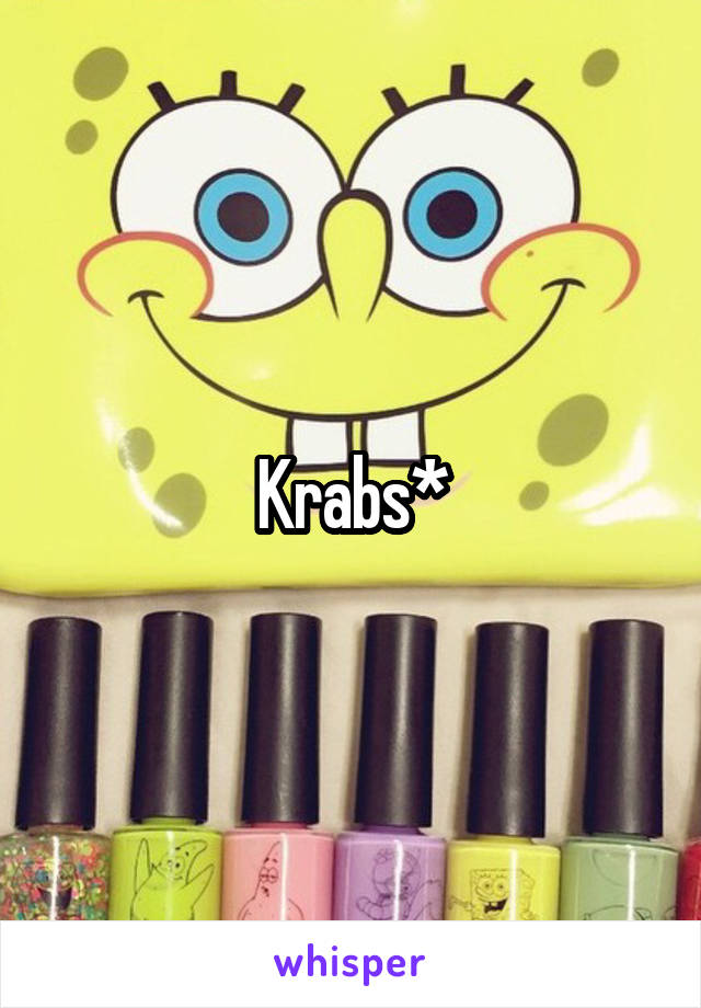 Krabs*