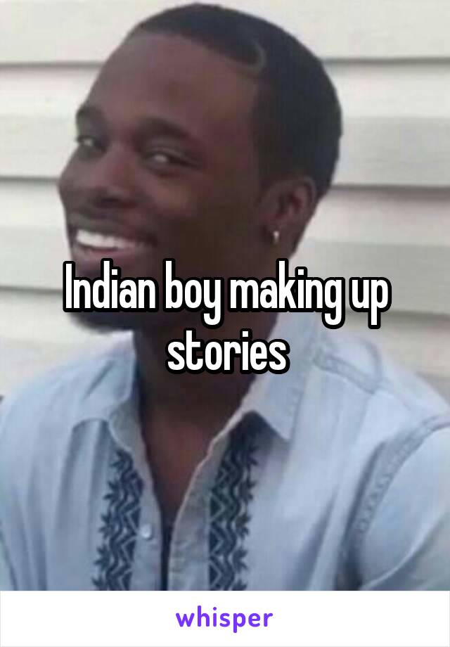 Indian boy making up stories