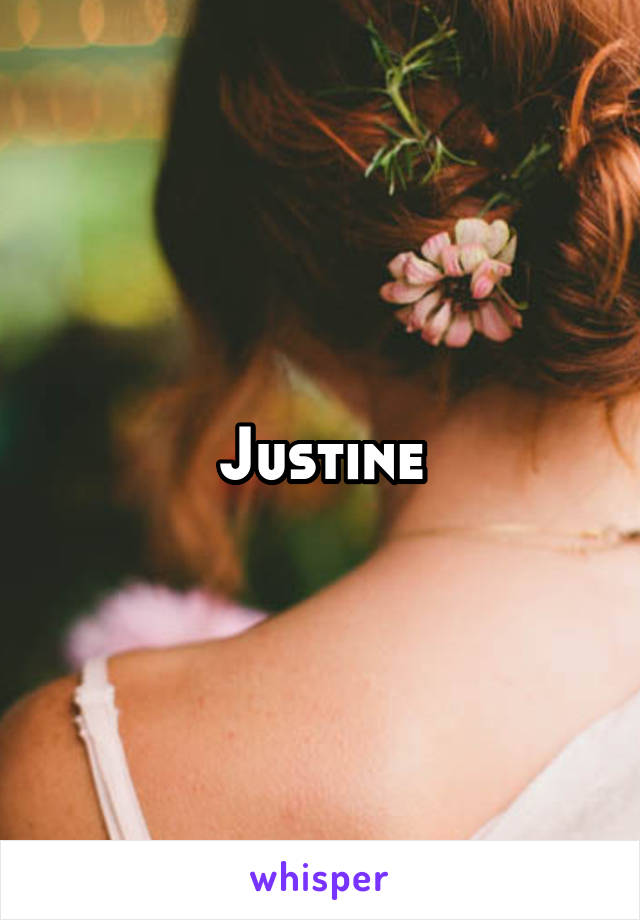 Justine