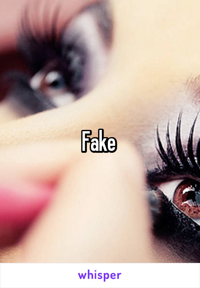 Fake 