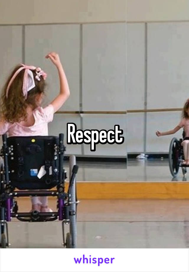 Respect