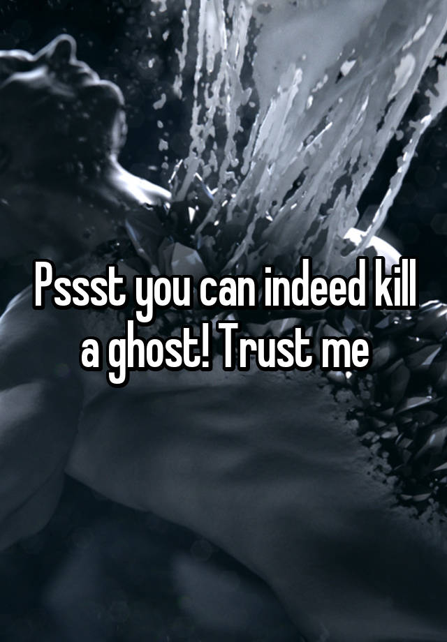 ghost trust quote