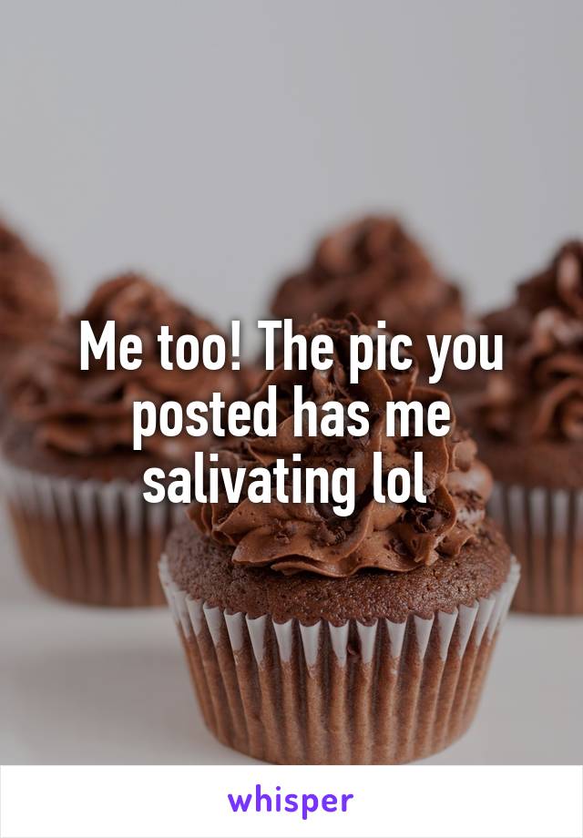 Me too! The pic you posted has me salivating lol 