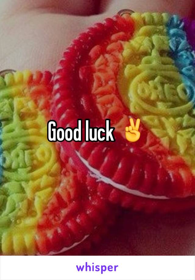 Good luck ✌️