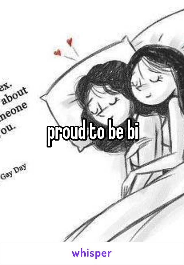 proud to be bi