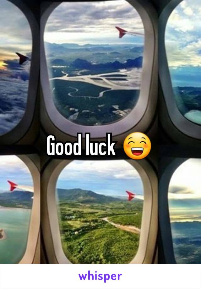 Good luck 😁