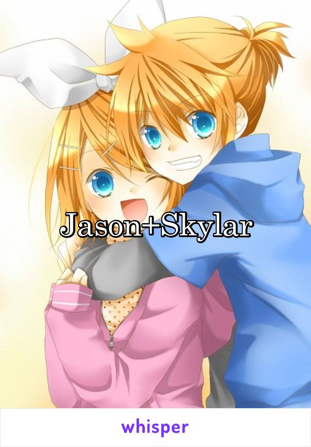 Jason+Skylar