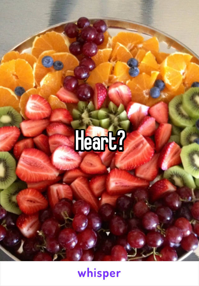 Heart?