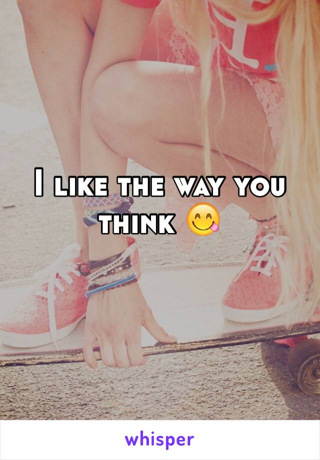I like the way you think 😋