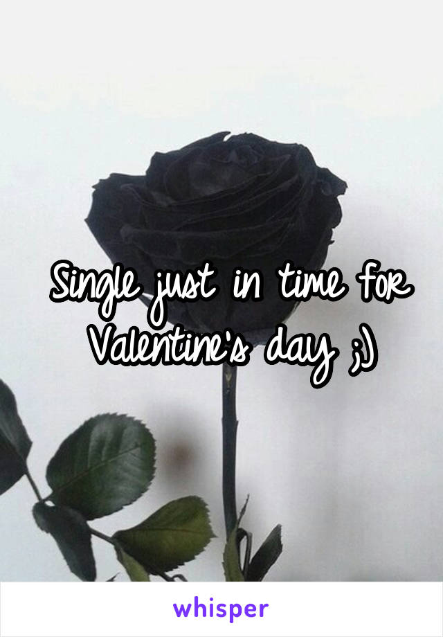 Single just in time for Valentine's day ;)
