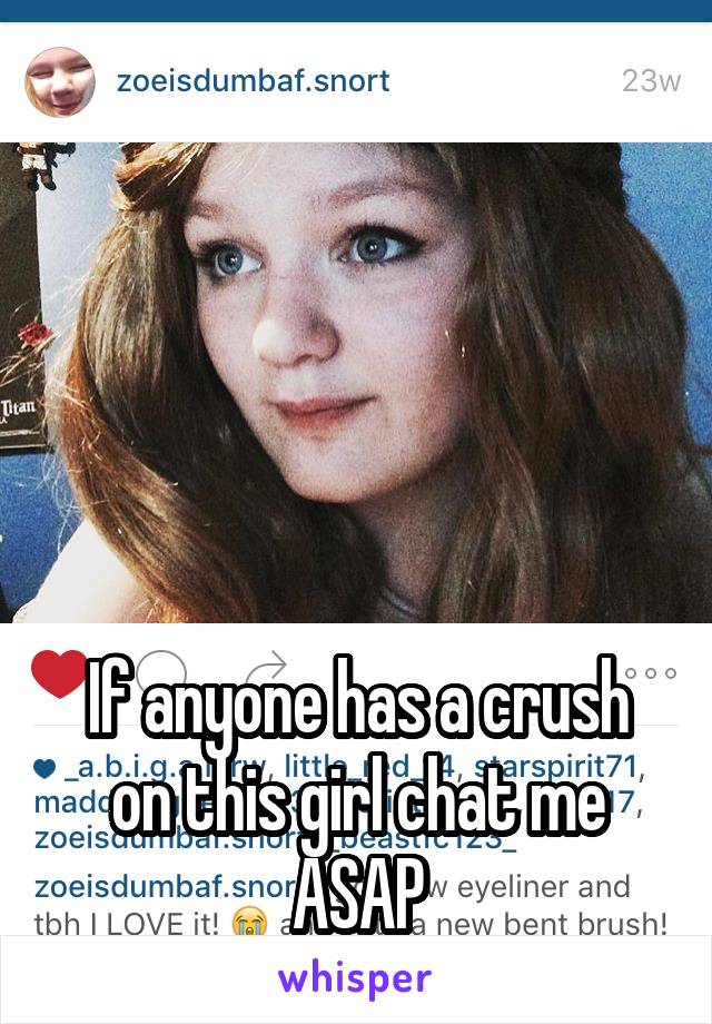 





If anyone has a crush on this girl chat me ASAP