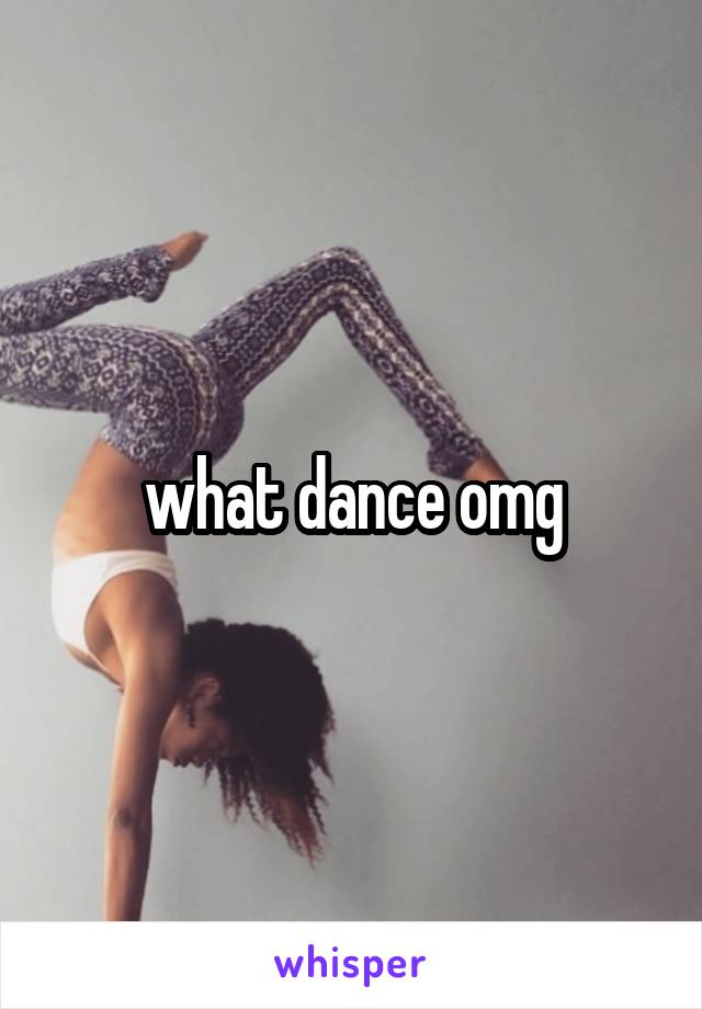 what dance omg