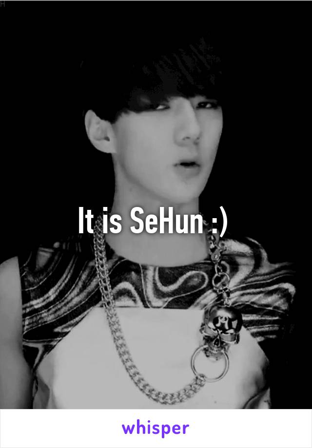 It is SeHun :) 