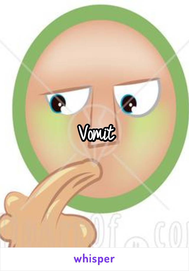 Vomit