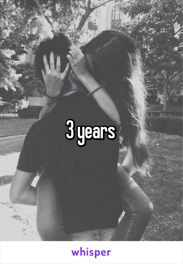 3 years 