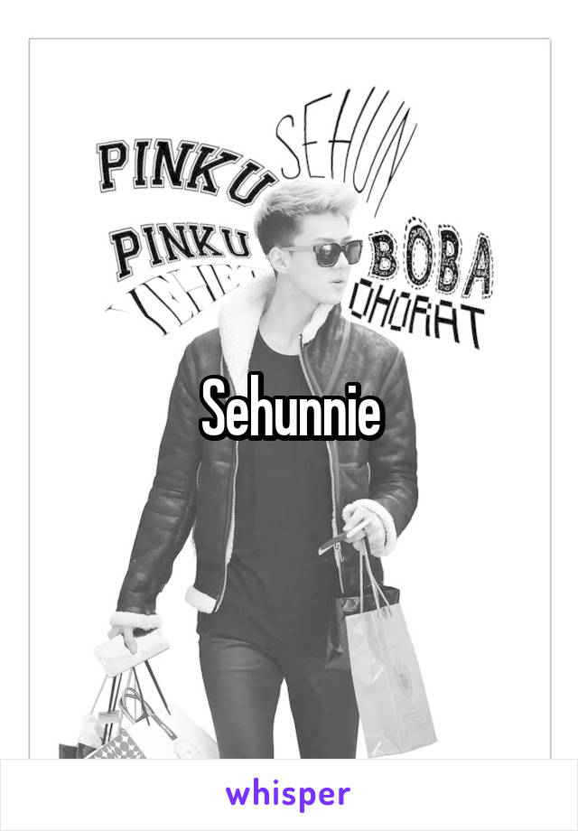 Sehunnie