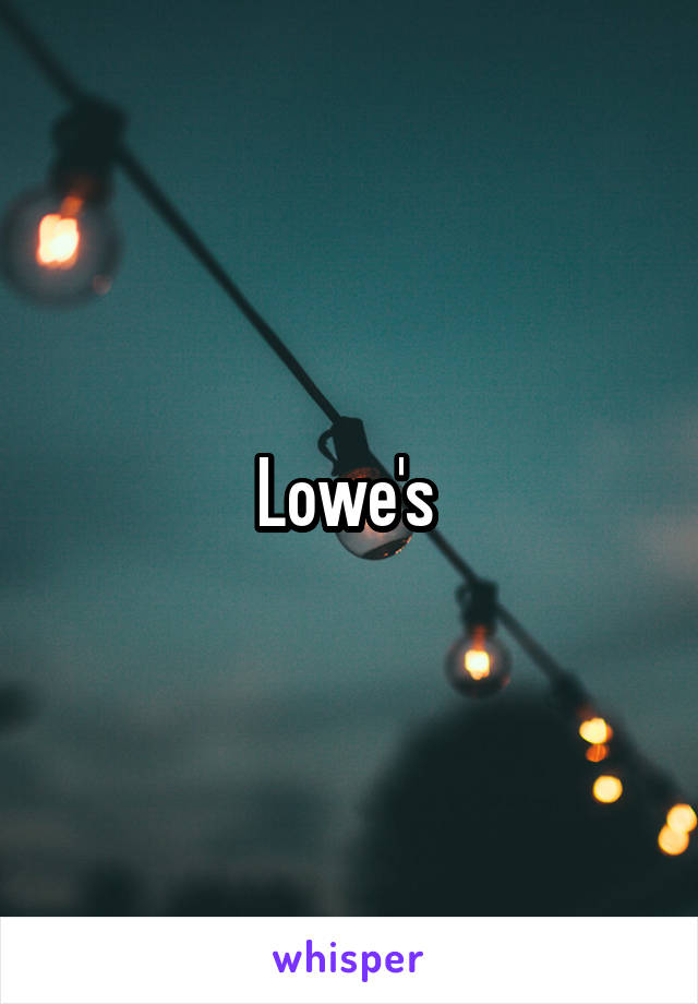 Lowe's 