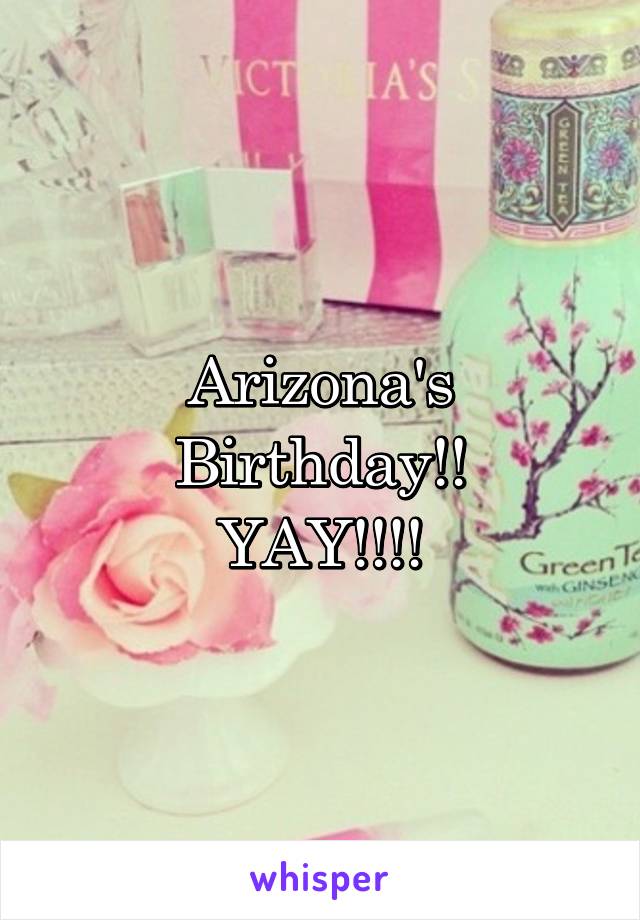 Arizona's Birthday!!
YAY!!!!