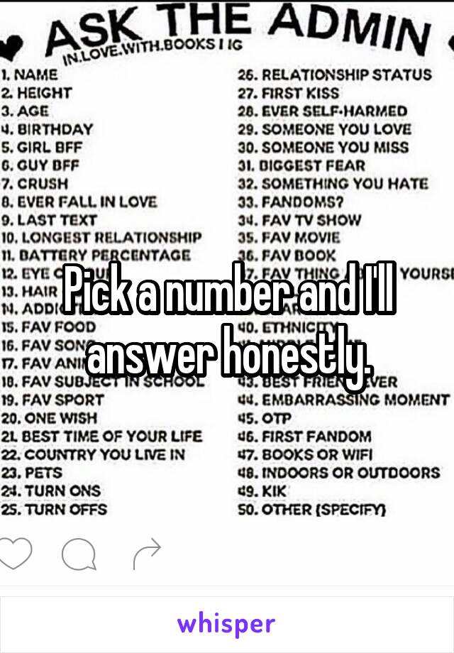 Game Pick A Number And I Ll Answer It Honestly - Garotin Haper