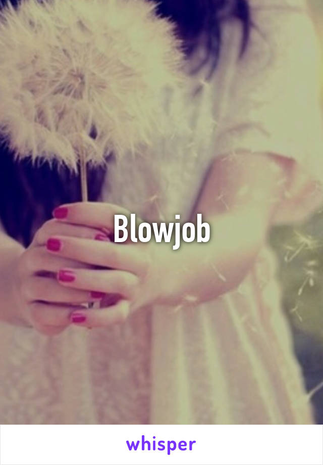 Blowjob