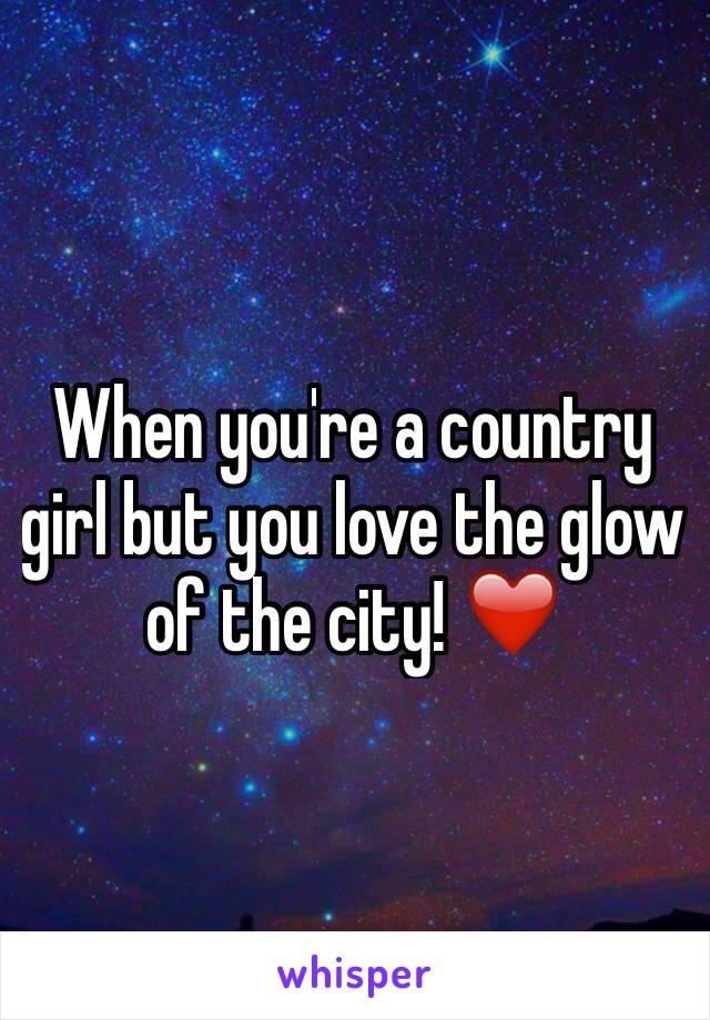 When you're a country girl but you love the glow of the city! ❤️