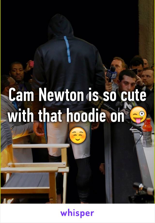 Cam Newton is so cute with that hoodie on 😜☺️ 