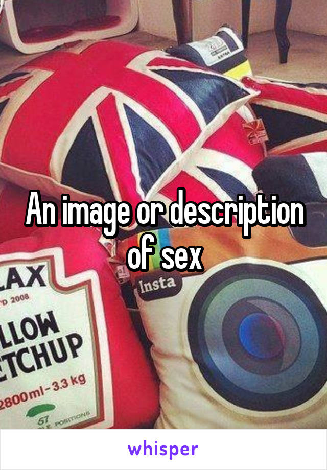 An image or description of sex