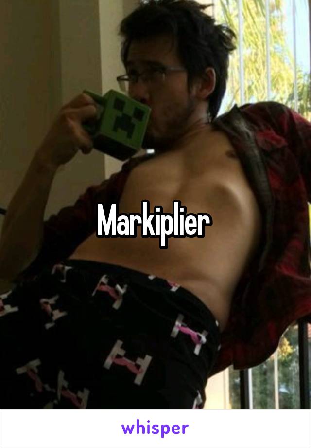Markiplier 