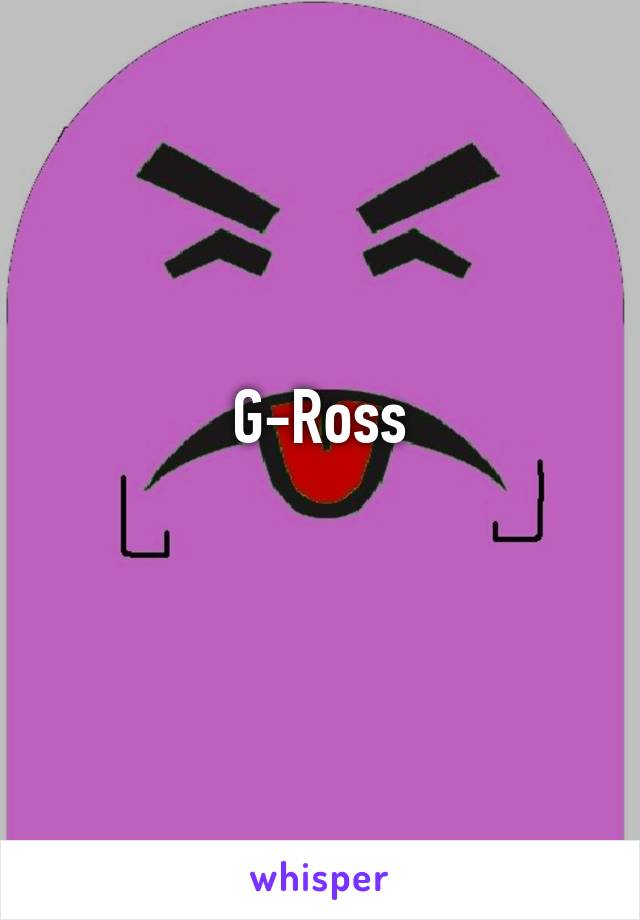 G-Ross
