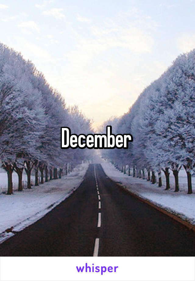 December 