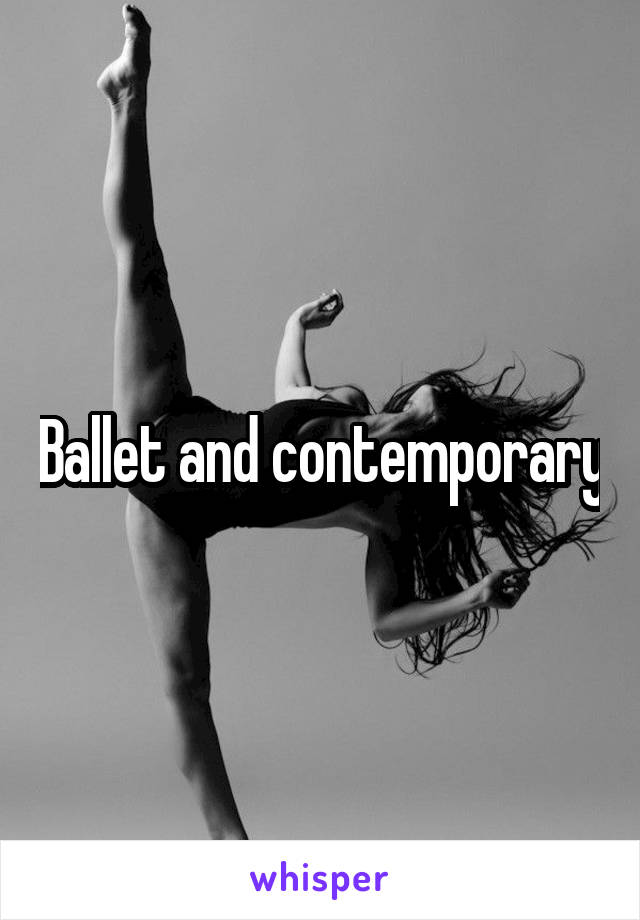 Ballet and contemporary