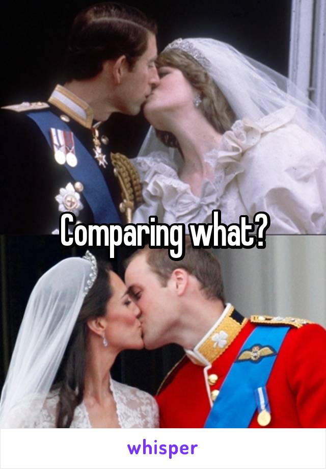 Comparing what?